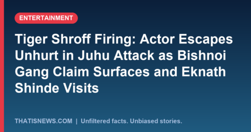 Tiger Shroff Firing: Actor Escapes Unhurt in Juhu Attack as Bishnoi Gang Claim Surfaces and Eknath Shinde Visits